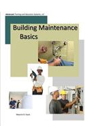 Building Maintenance Basics