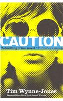 Blink & Caution
