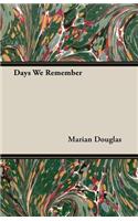 Days We Remember: (English)