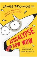 Apocalypse Bow Wow