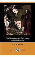 Nymphe Des Brunnens (Illustrierte Ausgabe) (Dodo Press)