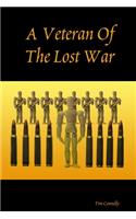 A Veteran Of The Lost War