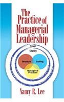 Practice of Managerial Leadership