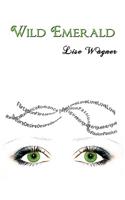 Wild Emerald: (English)