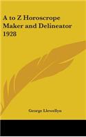 A to Z Horoscrope Maker and Delineator 1928
