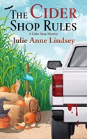 The Cider Shop Rules: (3 Cider Shop Mystery)
