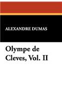 Olympe de Cleves, Vol. II