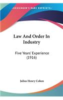 Law And Order In Industry