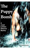 Puppy Bomb: A Jonah LeClaire Detective Mystery(r)