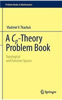 A Cp-Theory Problem Book