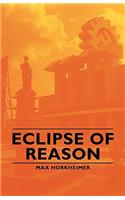 Eclipse of Reason