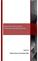 Legacies of Slavery: Comparative Perspectives