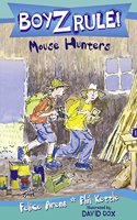 Boyz Rule 29: Mouse Hunters