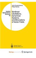 Nonlinear Oscillations, Dynamical Systems, and Bifurcations of Vector Fields