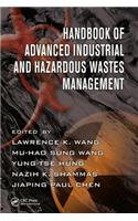 Handbook of Advanced Industrial and Hazardous Wastes Management