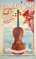 Fiddle & Song, Bk 1: A Sequenced Guide to American Fiddling (Cello/Bass), Book & CD