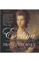 Evelina: Or, the History of a Young Lady's Entrance Into the World