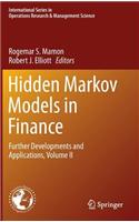 Hidden Markov Models in Finance: Further Developments and Applications, Volume II