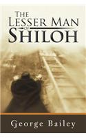 The Lesser Man of Shiloh: (English)
