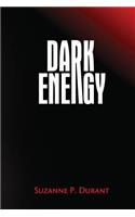 Dark Energy: (English)