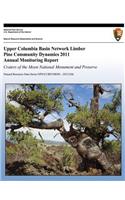 Upper Columbia Basin Network Limber Pine Community Dynamics 2011 Annual Monitoring Report