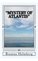 #36 "Unlockin the Mystery of Atlantis"