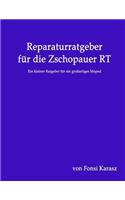 Reparaturratgeber für die Zschopauer RT: Ein kleiner Ratgeber für ein großartiges Moped