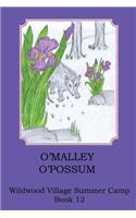 O'Malley O'Possom: (English)