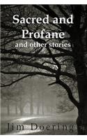 Sacred and Profane