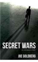 Secret Wars: An Espionage Story