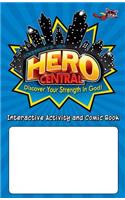 Vacation Bible School 2017 Vbs Hero Central Interactive Activity and Comic Book (Pkg of 25): Discover Your Strength in God!