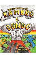 The Adventures of Kambro and Dondo