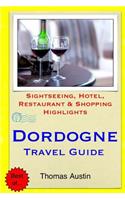 Dordogne Travel Guide