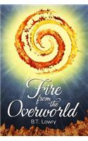 Fire from the Overworld