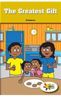 The Greatest Gift