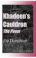 Khadeen's Cauldron The Poem