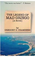 Legend of Mad Gringo