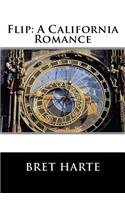 Flip: A California Romance