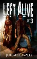Left Alive #3