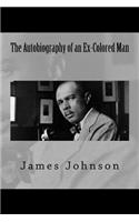 The Autobiography of an Ex-Colored Man