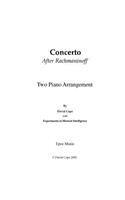 Concerto (After Rachmaninoff) Two Piano Arrangement