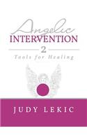 Angelic Intervention 2