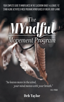 The MYndful Movement Program
