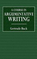 A Course in Argumentative Writing