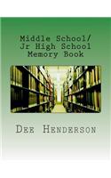 Middle School/Jr High School Memory Book