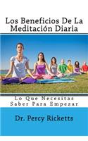 Beneficios De La Meditación Diaria