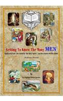 Getting To Know The Many Men