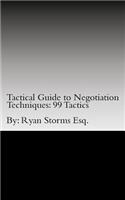 Tactical Guide to Negotiation Techniques