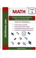 101Minute.com Grade 5 Math PRACTICE WORKBOOK 2