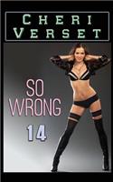 So Wrong 14